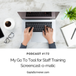 My Go To Tool for Staff Training | Screencast-o-matic