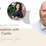 Marketing and Mindset… a Conversation with Nick Carita