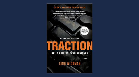 Traction: Get a Grip on Your Business | Gino Wickman