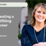 Finding Purpose in Your Career: Insights from Personal Brand Strategist Lisa McGuire