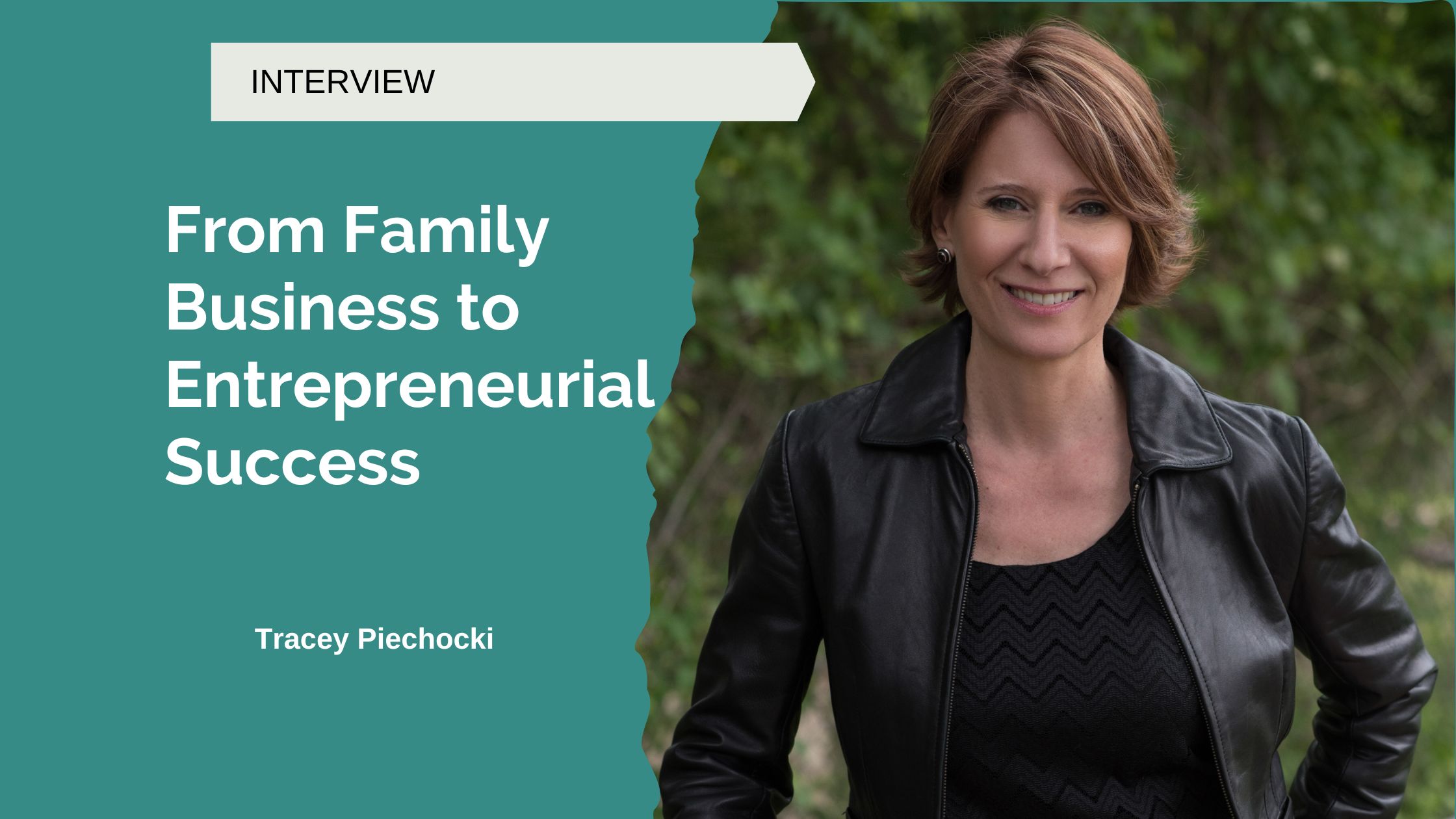 Tracey Piechocki: A Story of Success, Boundaries, and Overcoming 